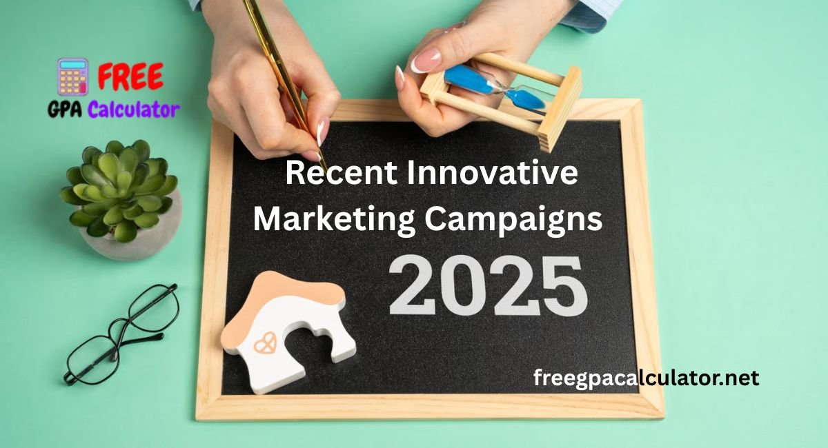 Recent Innovative Marketing Campaigns 2025
