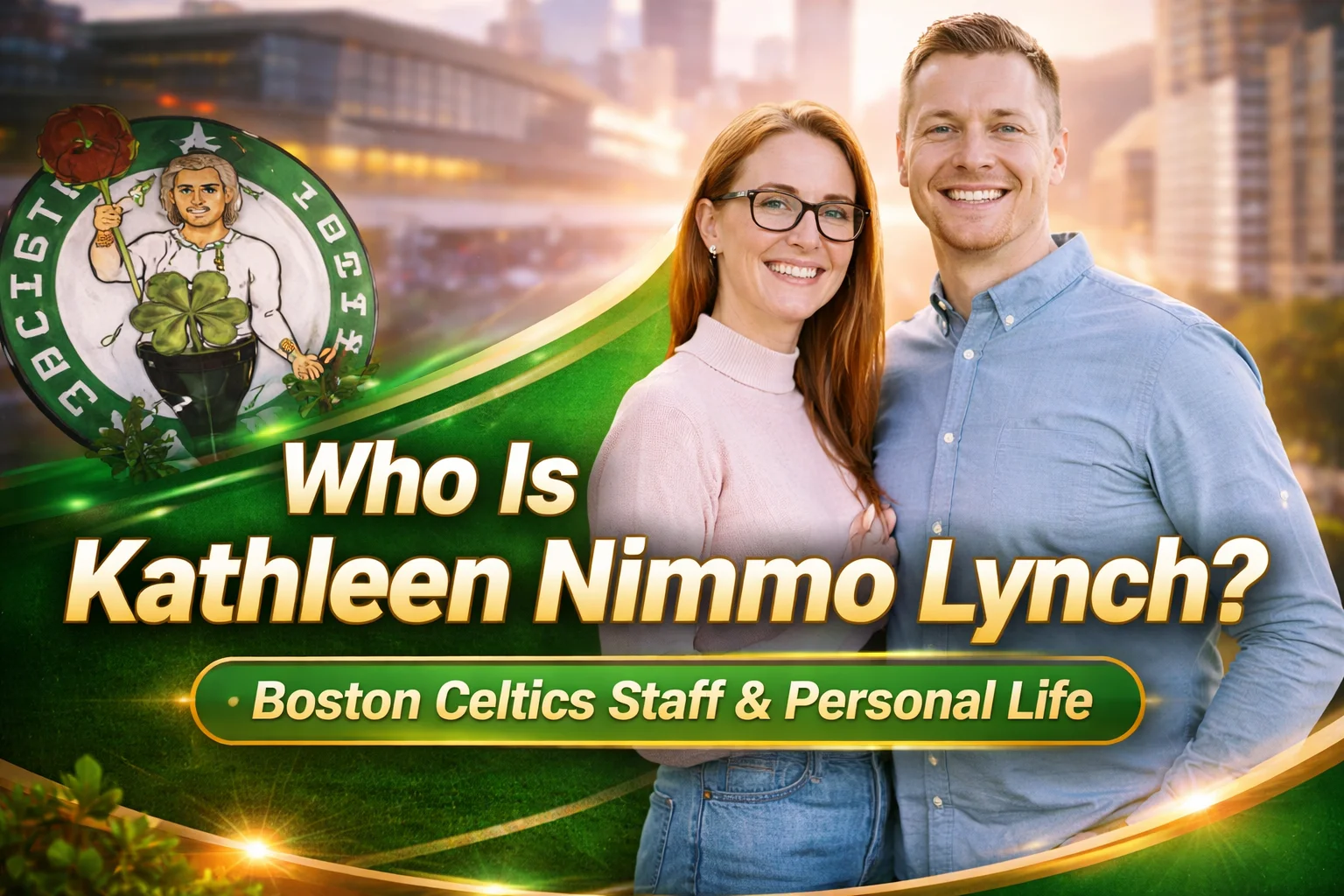 Who Is Kathleen Nimmo Lynch? Inside the Boston Celtics Controversy & Her Personal Life